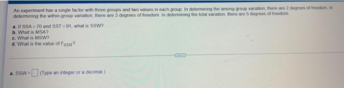 Solved An experiment has a single factor with three groups | Chegg.com