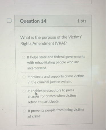 Solved Question 141 ﻿ptsWhat is the purpose of the Victims' | Chegg.com