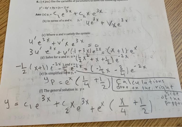 Solved 8 14 Pts Use The Variation Of Parameters To Sol Chegg Com