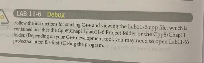 Solved LAB 11-6 Debug Follow the instructions for starting | Chegg.com