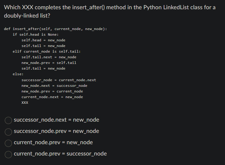 Solved Which XXX completes the insert_after() ﻿method in the | Chegg.com