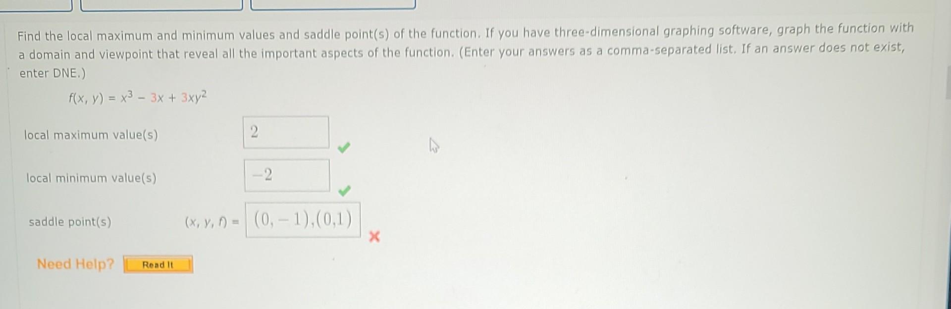 Solved Find the local maximum and minimum values and saddle | Chegg.com
