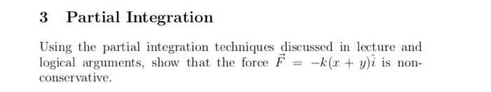 Solved 3 Partial Integration Using the partial integration | Chegg.com