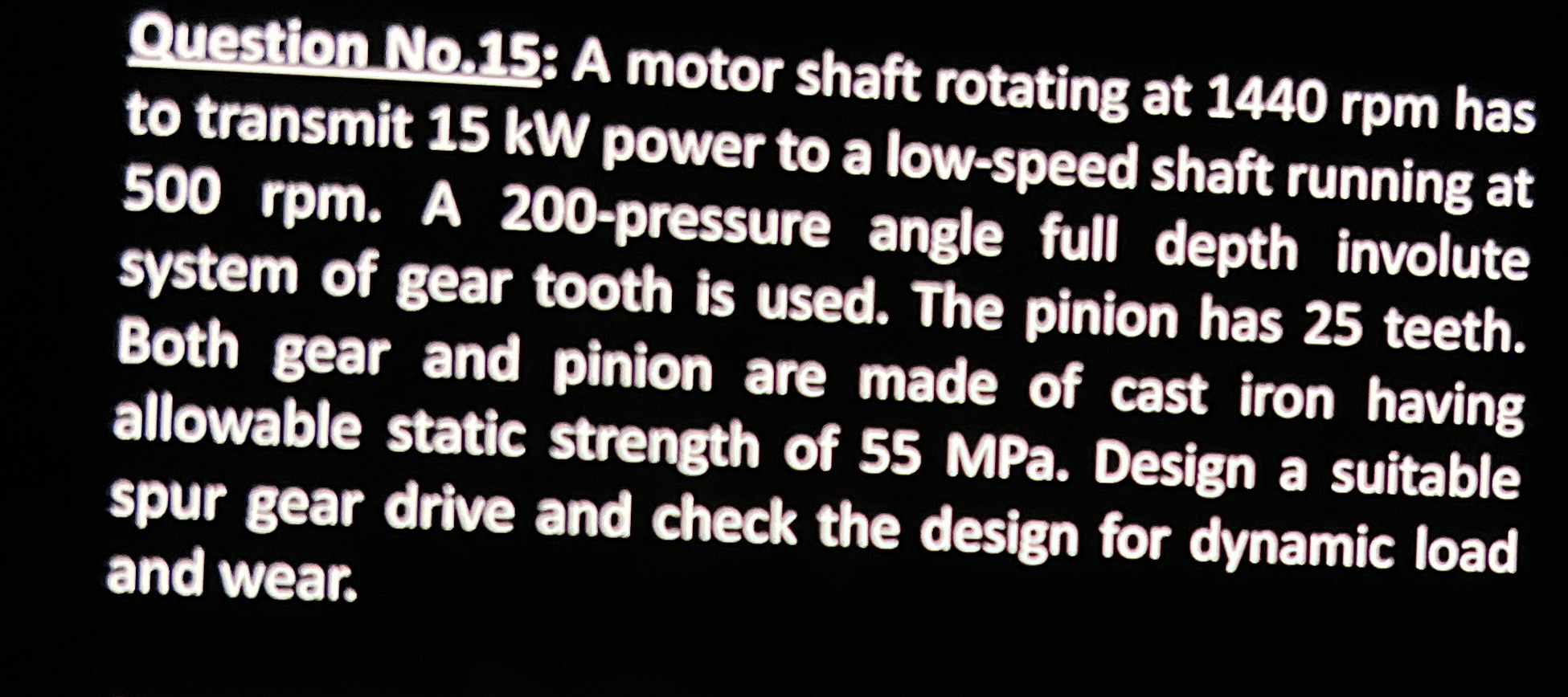 Question No, 15 A motor shaft rotating at 1440 ﻿rpm