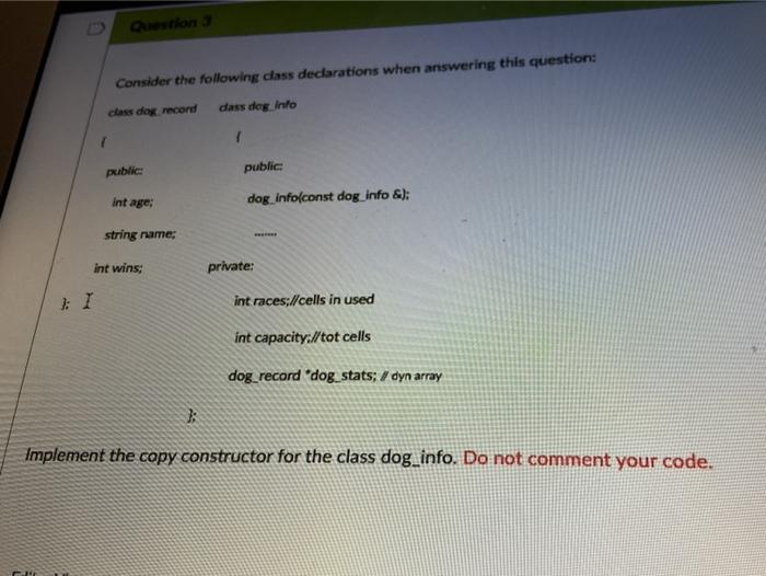 Solved Questions Consider the following class declarations | Chegg.com
