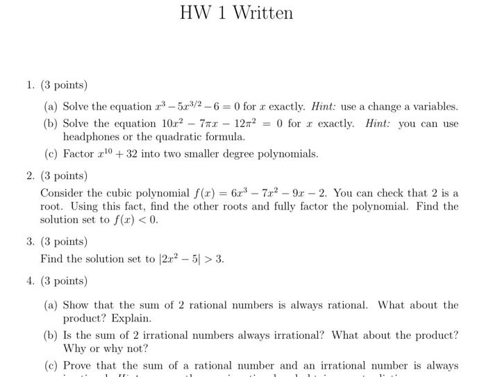 Solved HW 1 Written 1. (3 points) (a) Solve the equation x3
