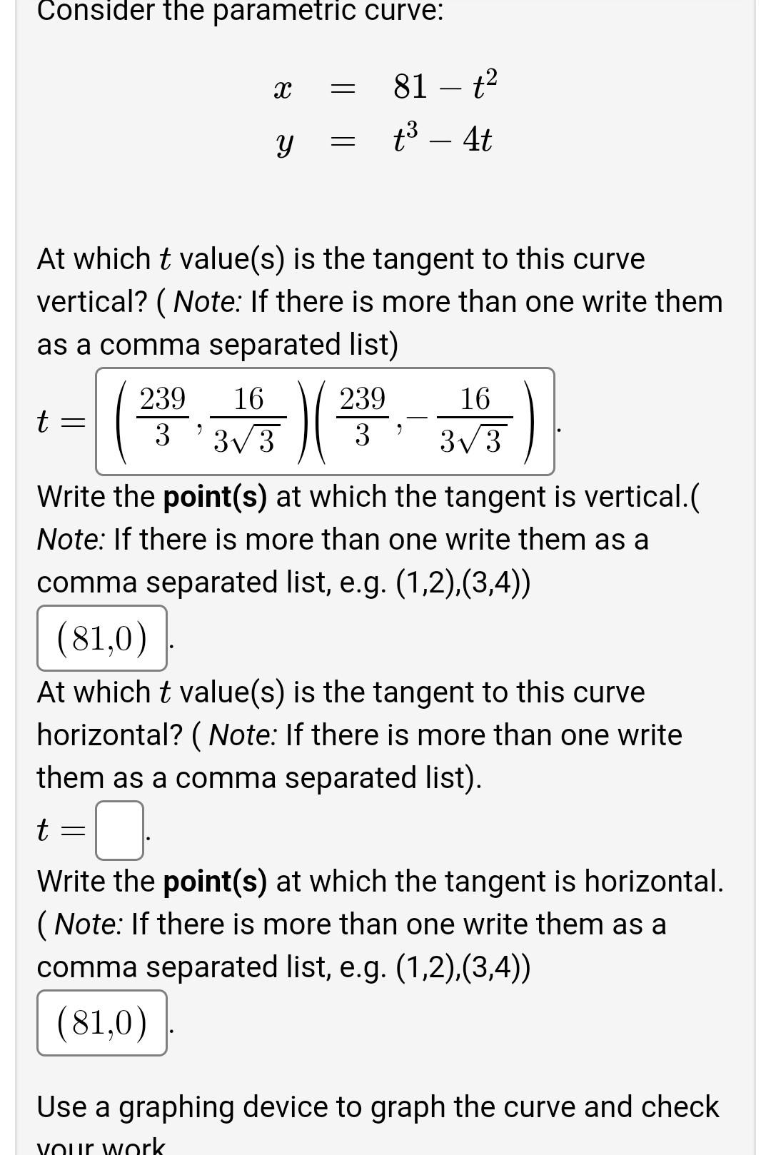 Solved Consider The Parametric Curve T T X Y At Which T