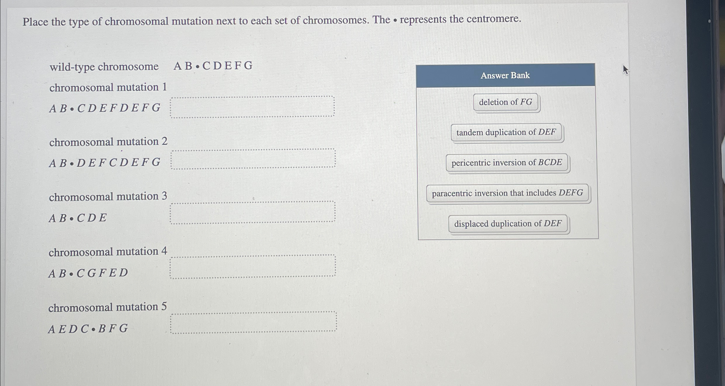 Solved Place the type of chromosomal mutation next to each | Chegg.com