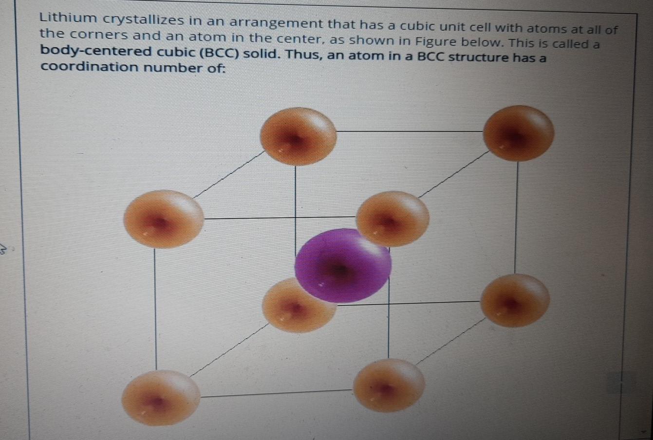 Solved Lithium crystallizes in an arrangement that has a | Chegg.com