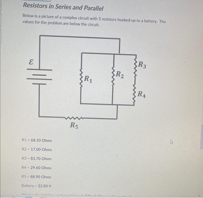 Resistors in Series and Parallel Below is a picture | Chegg.com