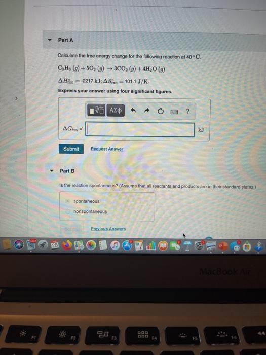 Solved Part A Calculate the free energy change for the | Chegg.com