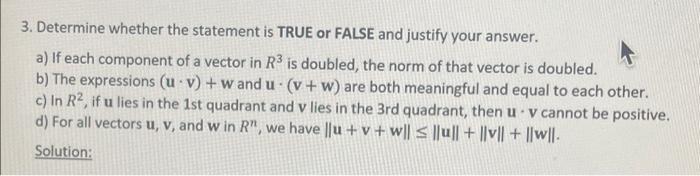 Solved 3. Determine whether the statement is TRUE or FALSE | Chegg.com