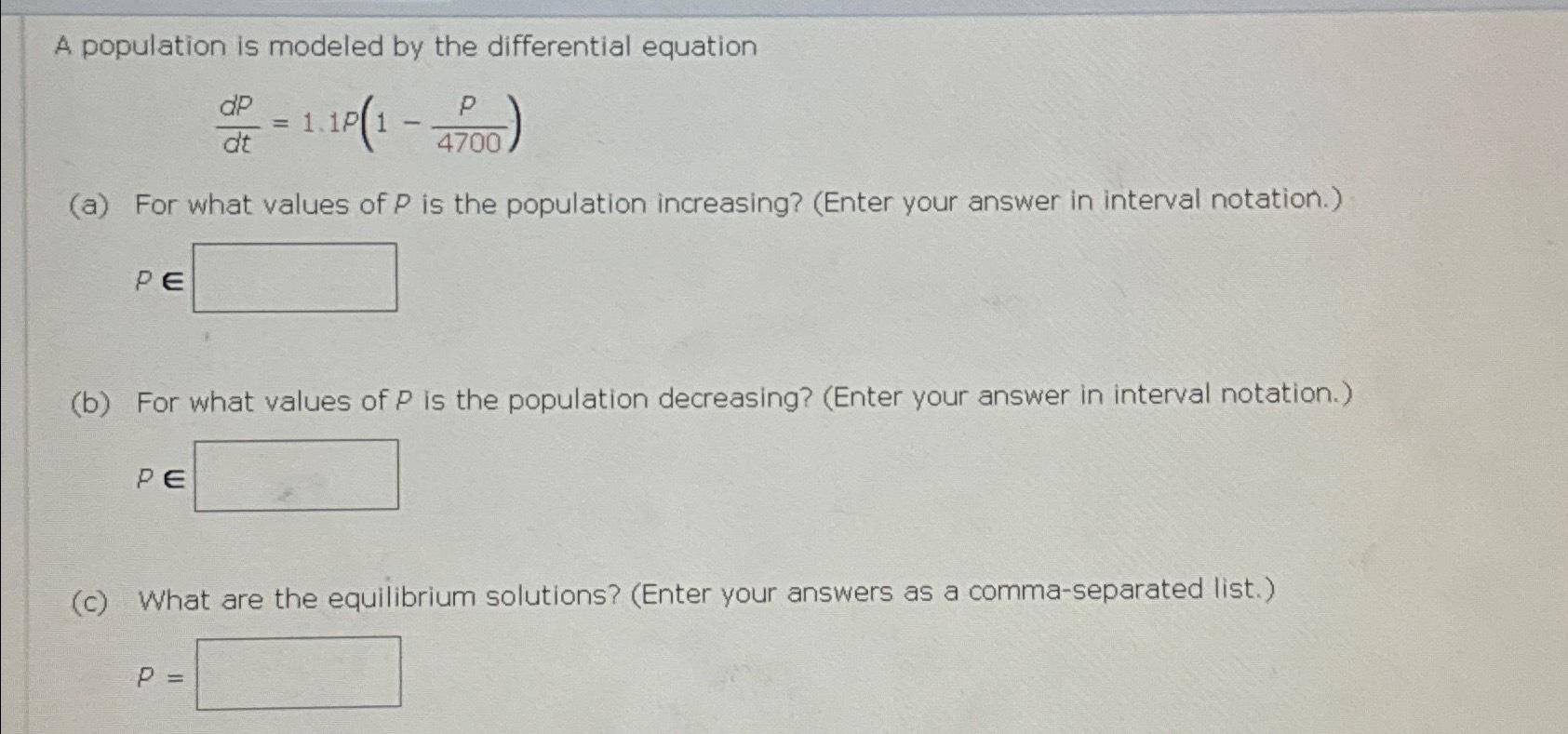 Solved A population is modeled by the differential | Chegg.com