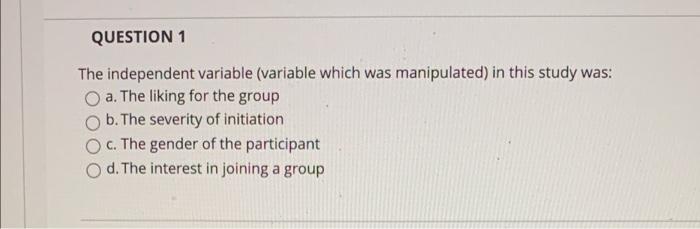 QUESTION 1 The independent variable (variable which | Chegg.com