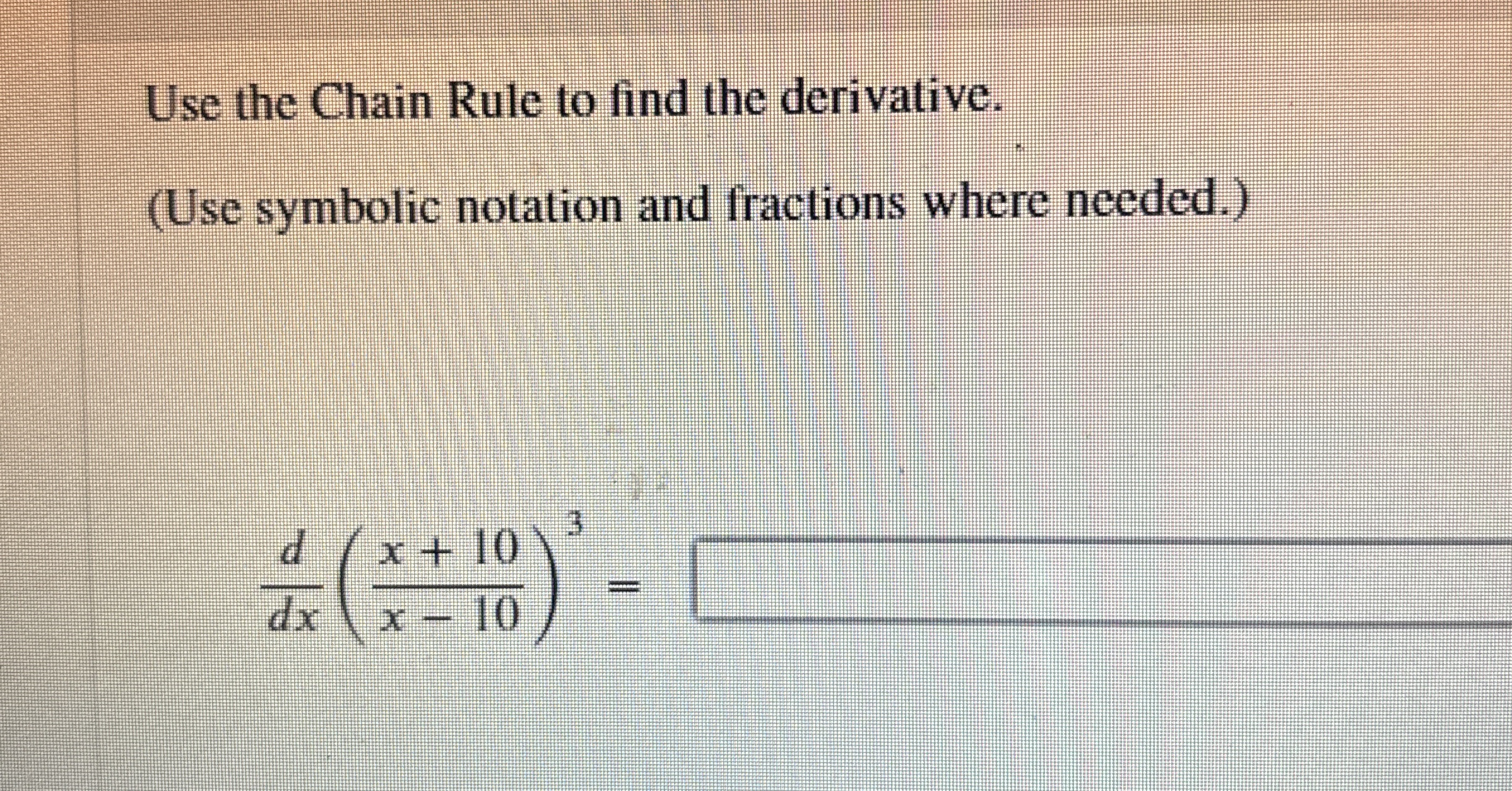 Solved Use the Chain Rule to find the derivative.(Use | Chegg.com