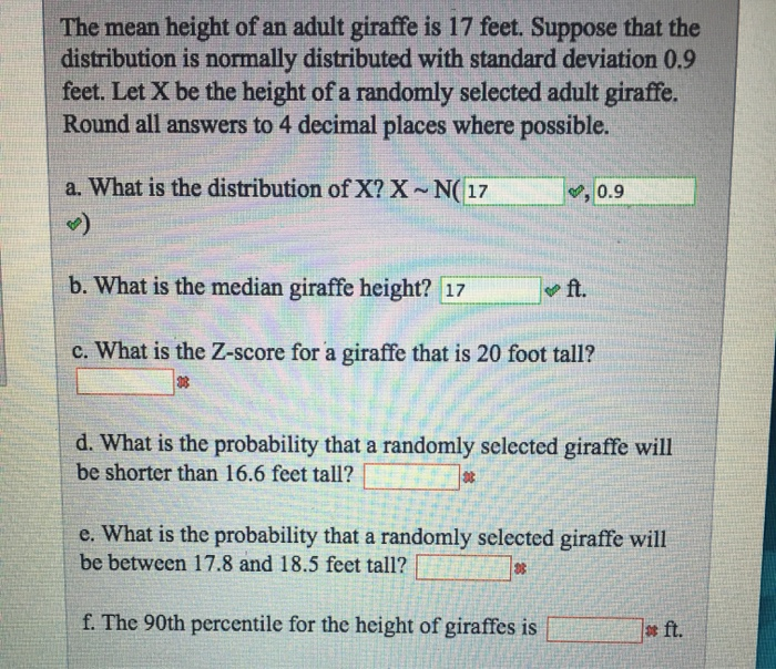 Solved The mean height of an adult giraffe is 17 feet. | Chegg.com