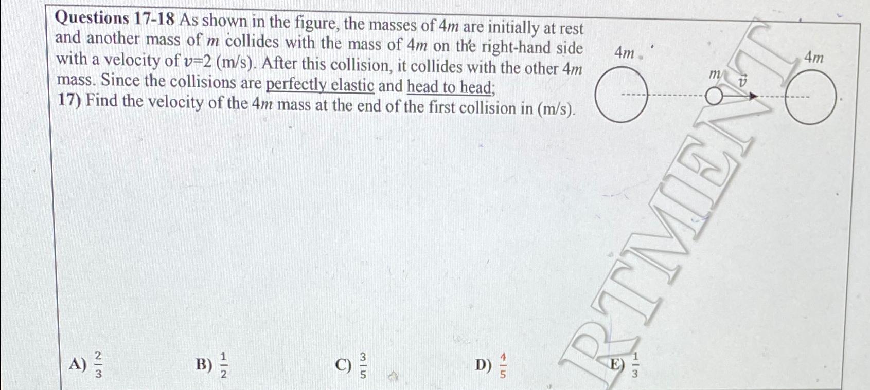 solved-questions-17-18-as-shown-in-the-figure-the-masses-chegg