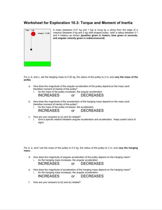 Solved Worksheet For Exploration 10.3: Torque And Moment Of | Chegg.com