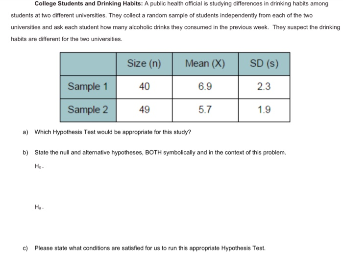 Solved College Students and Drinking Habits A public health