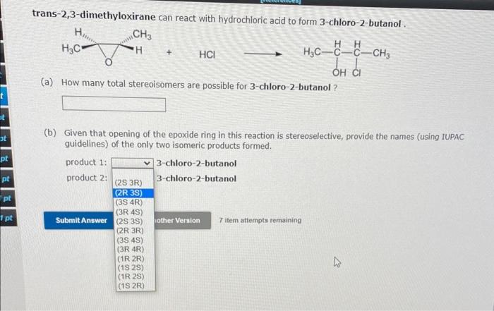 Solved Trans Dimethyloxirane Can React With Hydrochloric Chegg Com