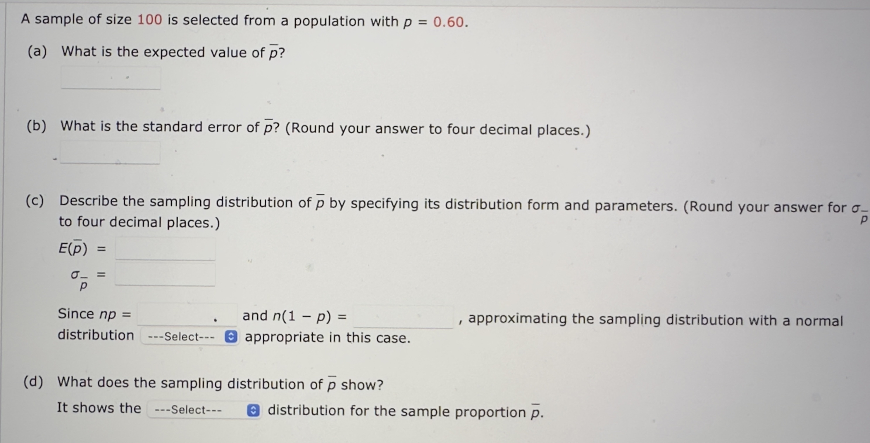 Solved A sample of size 100 ﻿is selected from a population | Chegg.com