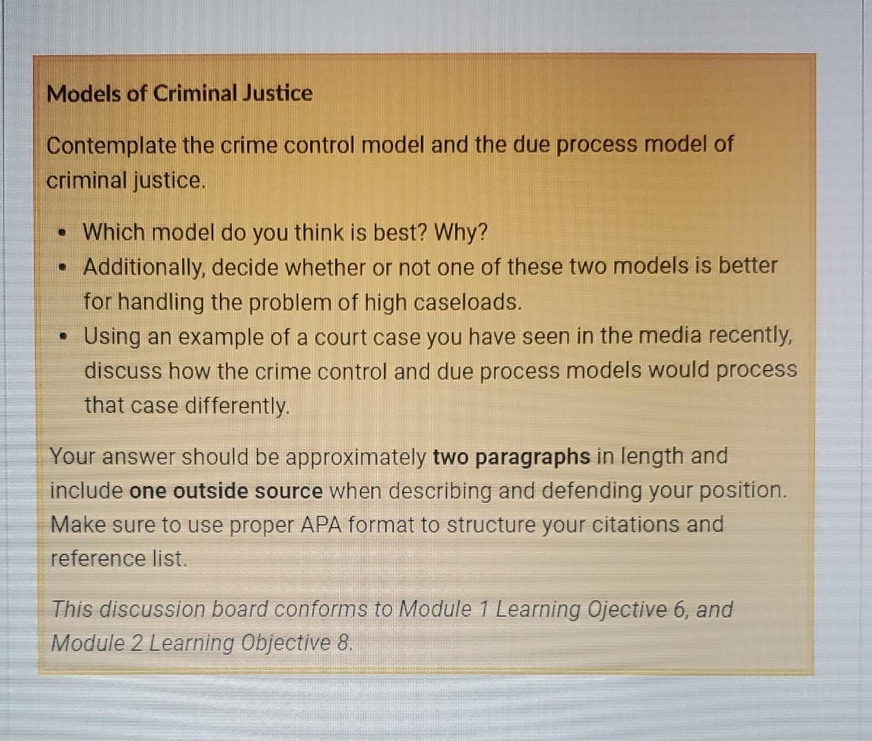 Models of Criminal Justice Contemplate the crime | Chegg.com