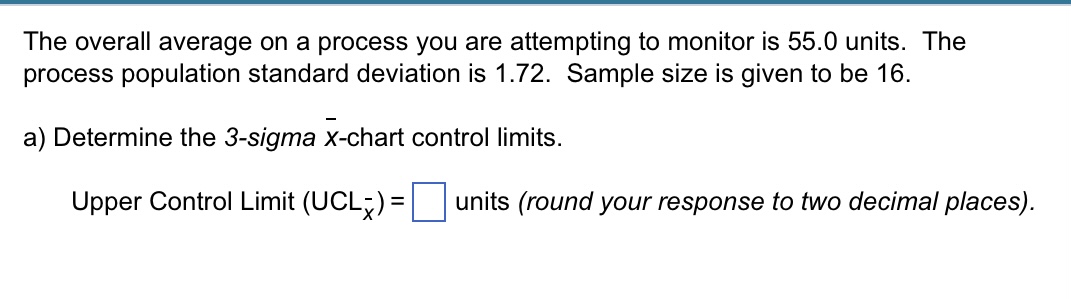 Solved The overall average on a process you are attempting | Chegg.com