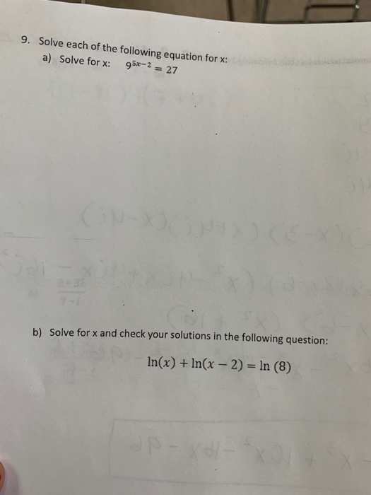 Solved 9. Solve Each Of The Following Equation For : A) | Chegg.com