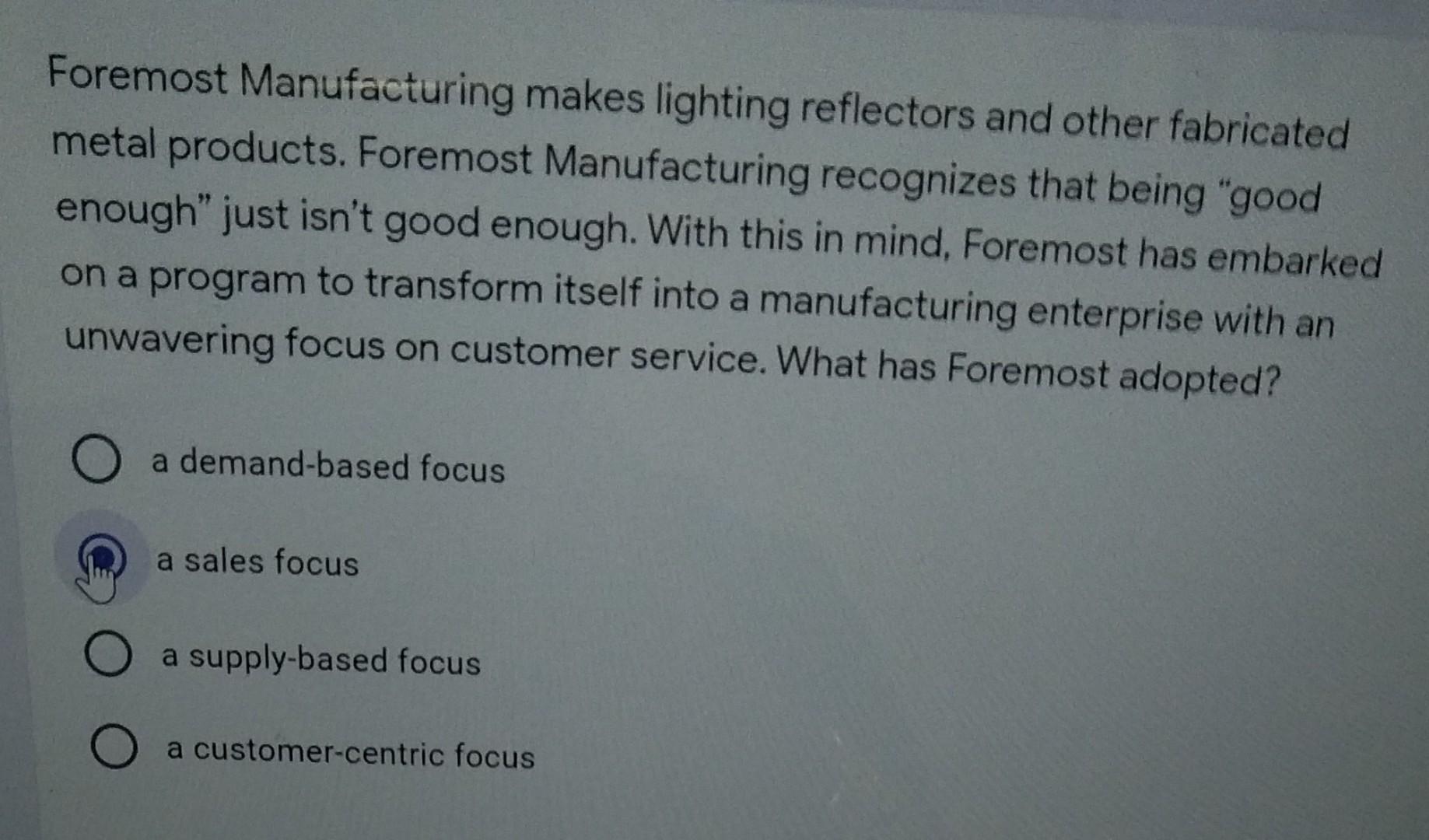Solved Foremost Manufacturing makes lighting reflectors and