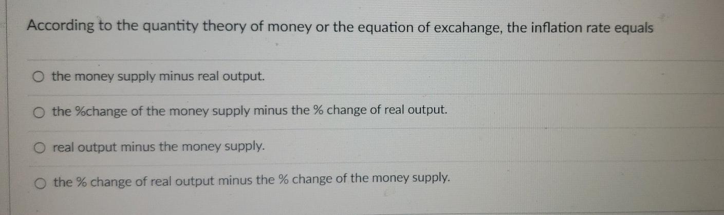 Solved According to the quantity theory of money or the | Chegg.com