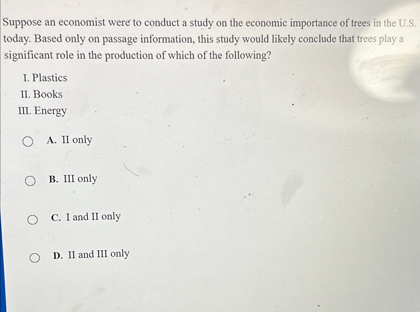 Solved Suppose an economist were to conduct a study on the | Chegg.com