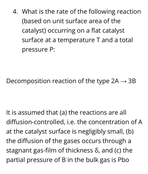 the rate of reaction depends on the surface area of catalyst in