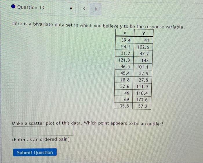 Solved Question 13 > Here Is A Bivariate Data Set In Which | Chegg.com