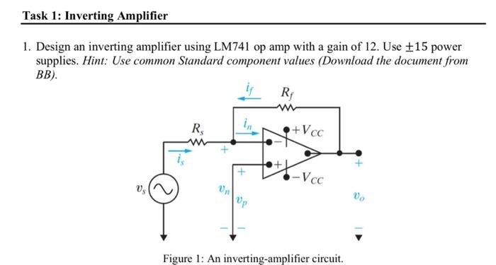 Solved 1 Design An Inverting Amplifier Using Lm741 Op Amp