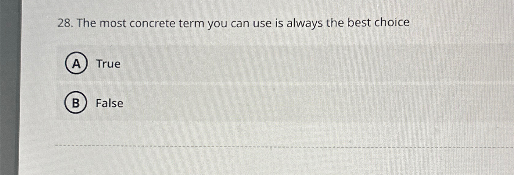 Solved The most concrete term you can use is always the best | Chegg.com