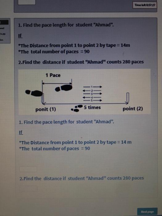 Solved Timelett0:57-21 1. Find the pace length for student | Chegg.com