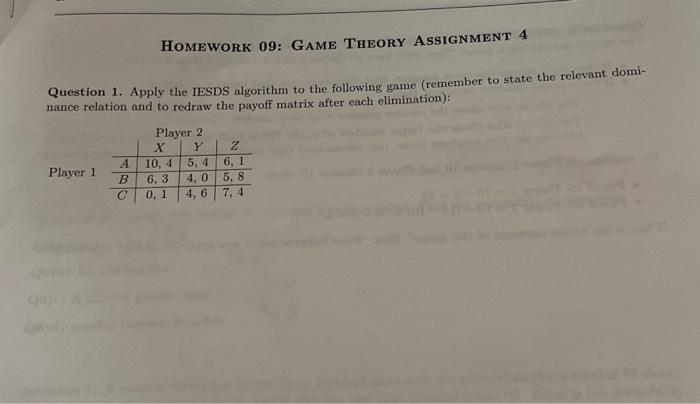 Solved HOMEWORK 09: GAME THEORY ASSIGNMENT 4 Question 1. | Chegg.com