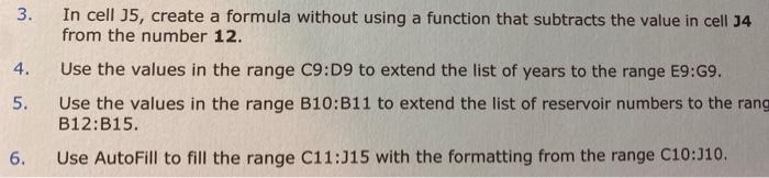 Solved 3. 4. In cell J5, create a formula without using a | Chegg.com