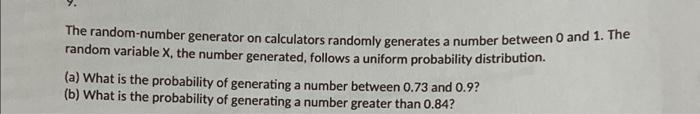 Solved The random-number generator on calculators randomly | Chegg.com