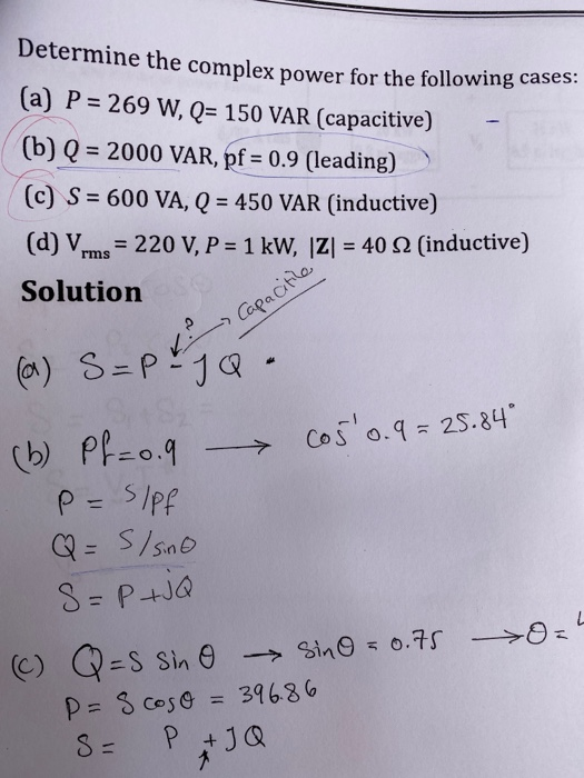 Solved Determine The Complex Power For The Following Case Chegg Com