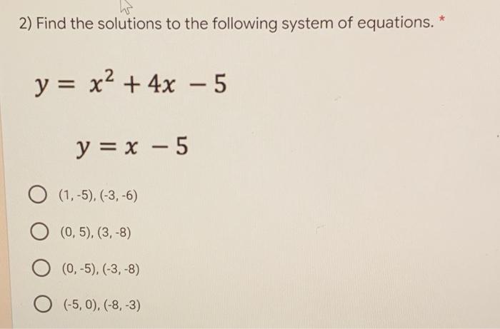 Solved 2 Find The Solutions To The Following System Of Chegg Com