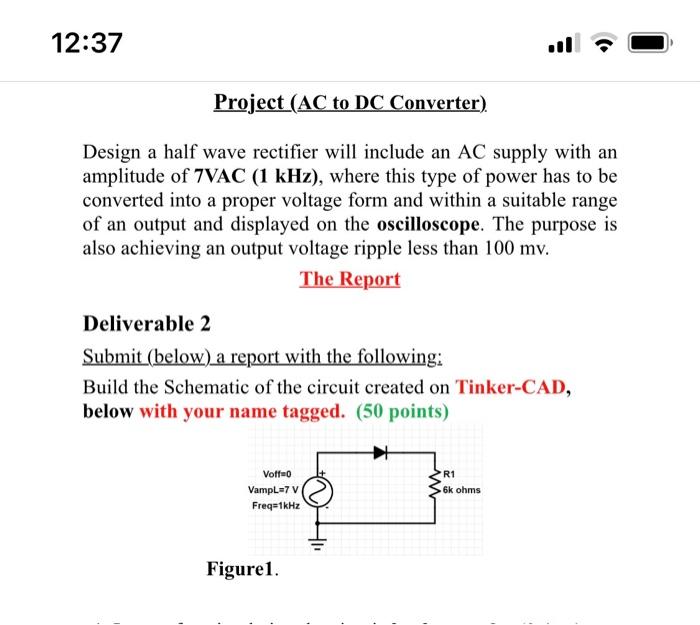 Solved 12:37 Project (AC to DC Converter), Design a half | Chegg.com