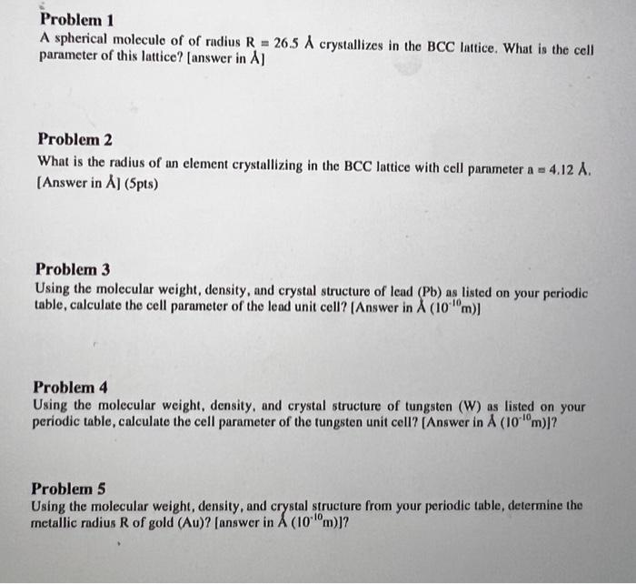 Solved Problem 1 A spherical molecule of of radius R=26.5 A | Chegg.com