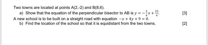 Solved 23 Two towns are located at points A(2,-2) and | Chegg.com