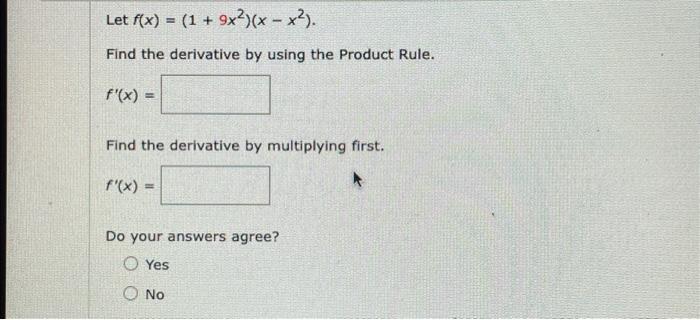 Solved Let F X 1 9x2 X−x2 Find The Derivative By Using