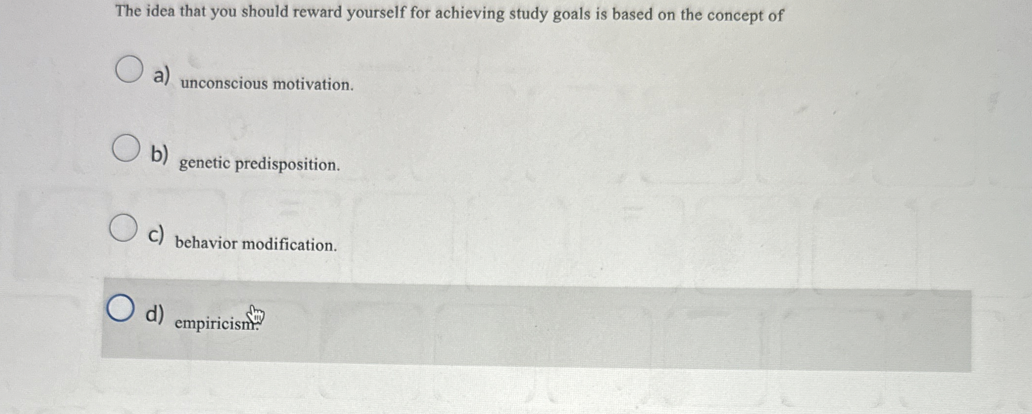 Solved The idea that you should reward yourself for | Chegg.com