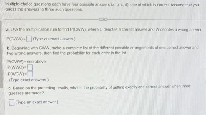 Solved Multiple-choice Questions Each Have Four Possible | Chegg.com