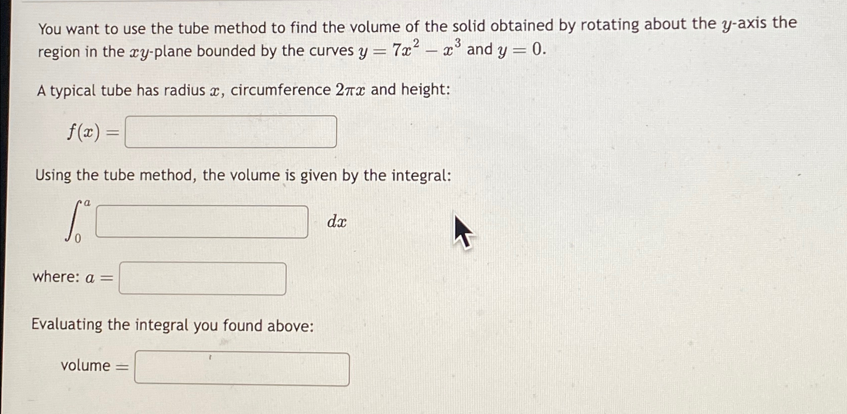 Solved You want to use the tube method to find the volume of | Chegg.com