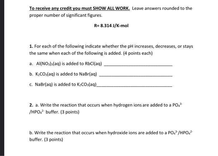 Solved To receive any credit you must SHOW ALL WORK. Leave | Chegg.com