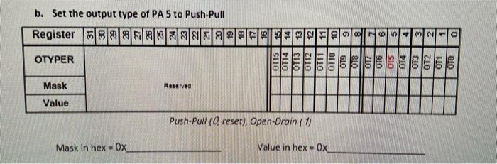 Solved b. Set the output type of PA 5 to Push-Pull Register | Chegg.com